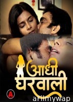 Adhi Gharwali (2023) PrimeFlix Hindi Short Films
