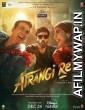 Atrangi Re (2021) Hindi Full Movies