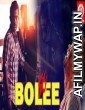 Bolee (2017) Hindi Dubbed Movie
