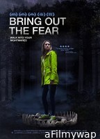 Bring Out The Fear (2021) HQ Bengali Dubbed Movie