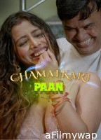 Chamaatkari Paan (2024) Hopi Hindi Hot Short Films