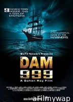 Dam 999 (2011) Hindi Dubbed Movies