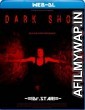 Dark Show (2019) Hindi Dubbed Movies