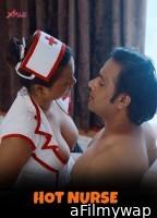 Hot Nurse (2023) XPlus Hindi Short Film