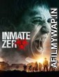 Inmate Zero (2019) Unofficial Hinid Dubbed Movie
