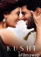 Kushi (2023) Telugu Movies