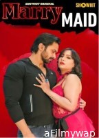 Marry Maid (2024) ShowHit Hindi Short Film