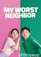 My Worst Neighbor (2023) ORG Hindi Dubbed Movies
