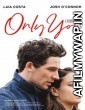 Only You (2018) Unofficial Hindi Dubbed Movie