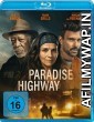 Paradise Highway (2022) Hindi Dubbed Movies