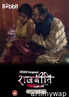 Rajneeti (2023) S01 E06 RabbitMovies Hindi Web Series