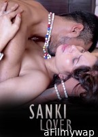 Sanki Lover (2023) XPlus Hindi Short Film