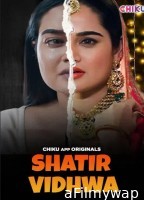 Shatir Vidhwa (2023) Chiku Hindi Short Film