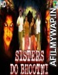 Sisters Do Bhootni (Kamara Kattu) (2020) Hindi Dubbed Movie