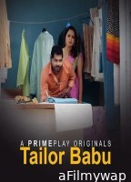 Tailer Babu (2023) PrimePlay Hindi Short Film