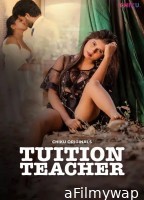 Tuition Teacher (2023) Chikuapp Hindi Short Film